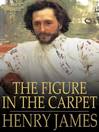The Figure in the Carpet (eBook)
